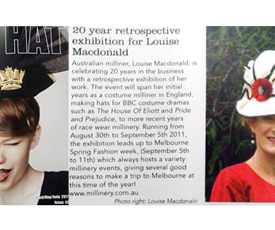 The Hat Magazine highlighted Melbourne milliner Louise Macdonald's 20 years of millinery in 2011