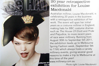 The Hat Magazine highlighted Melbourne milliner Louise Macdonald's 20 years of millinery in 2011
